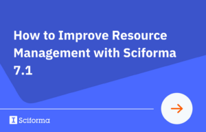 How to Improve Resource Management with Sciforma 7.1