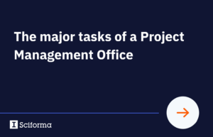 The major tasks of a Project Management Office