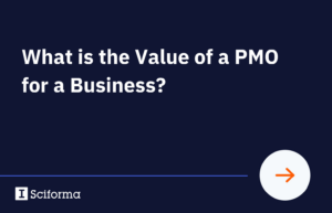 What is the Value of a PMO for a Business?