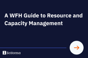 A WFH Guide to Resource and Capacity Management
